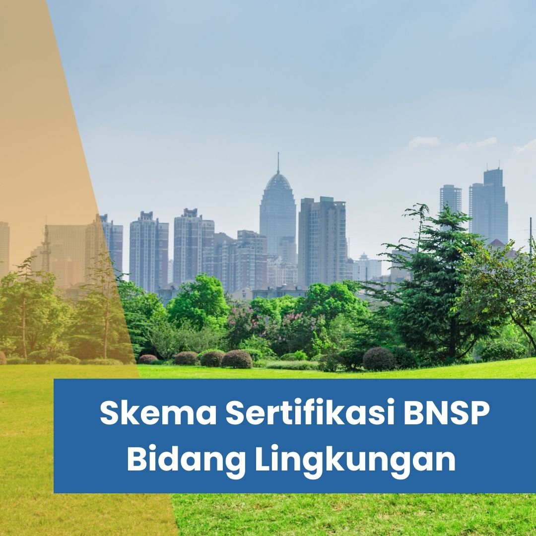 Sertifikasi BNSP Lingkungan
