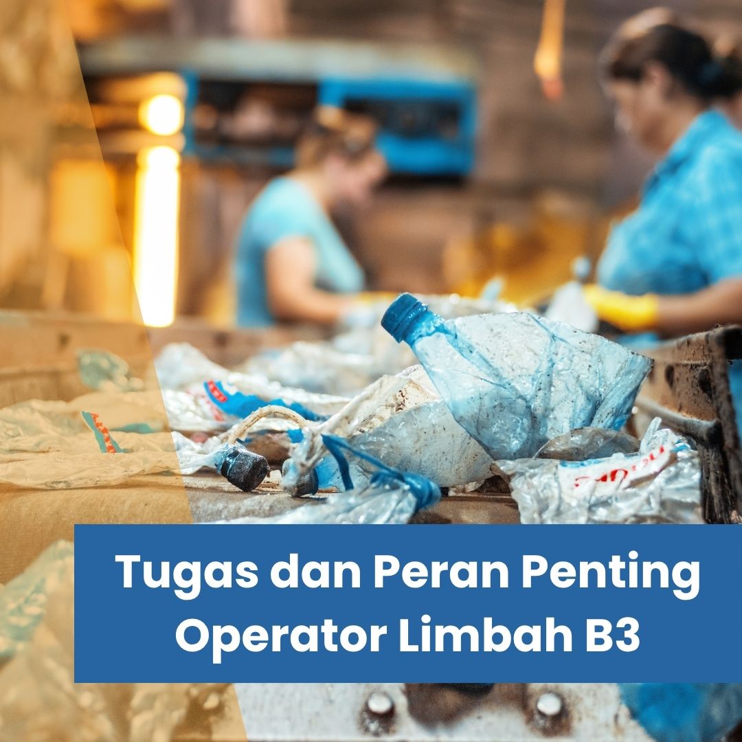 Tugas Operator Limbah