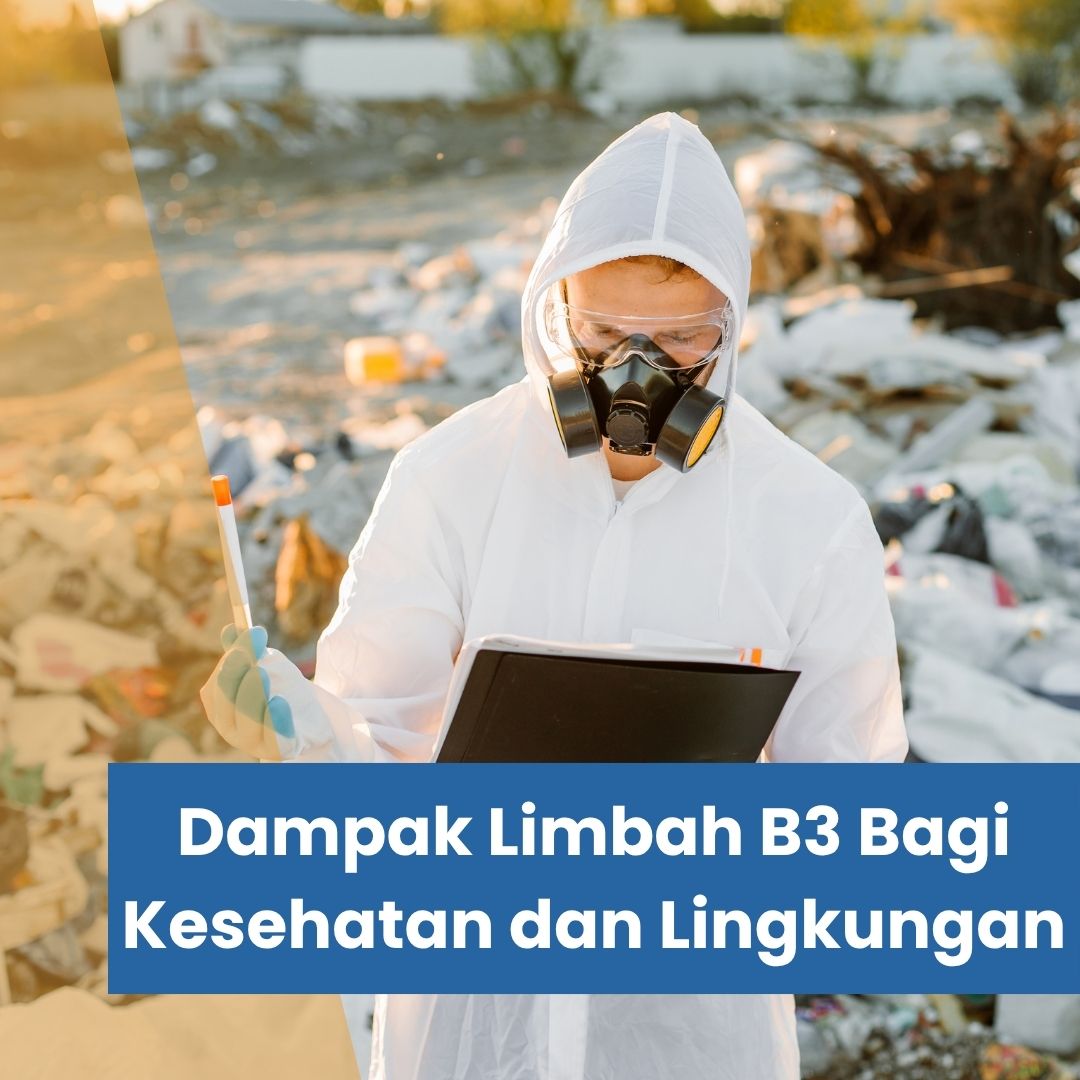 Dampak Limbah B3