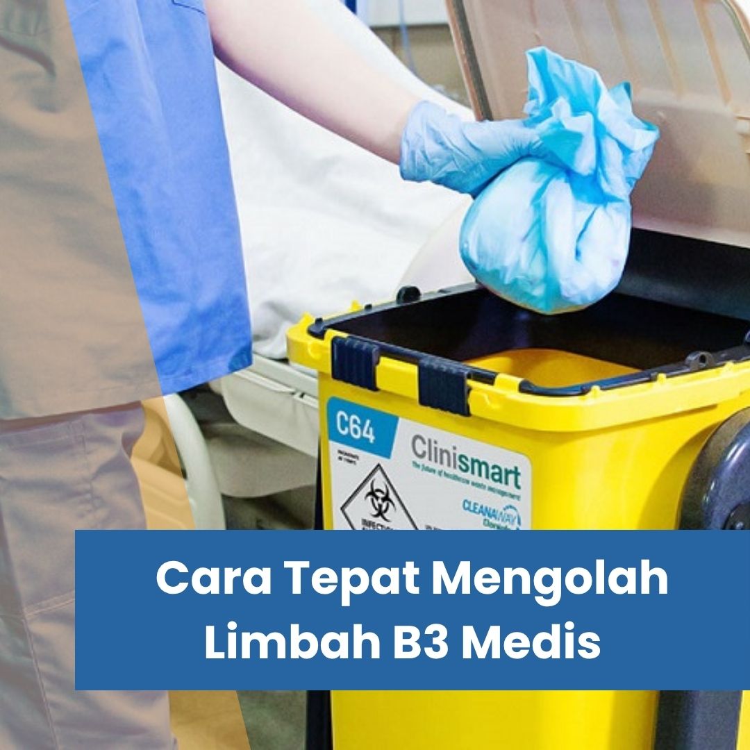 Cara Mengolah Limbah B3