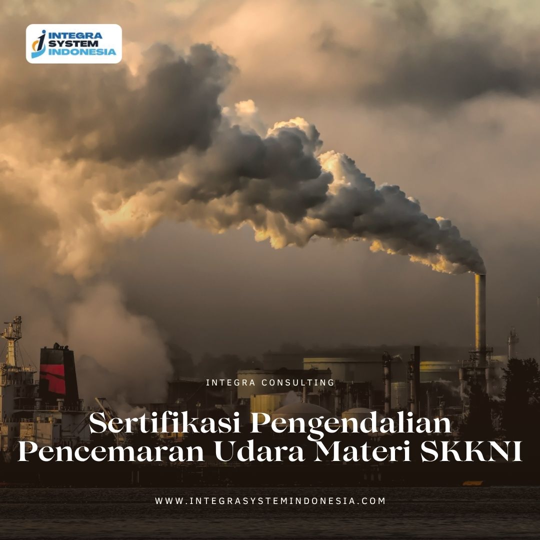 Sertifikasi Pengendalian Pencemaran Udara