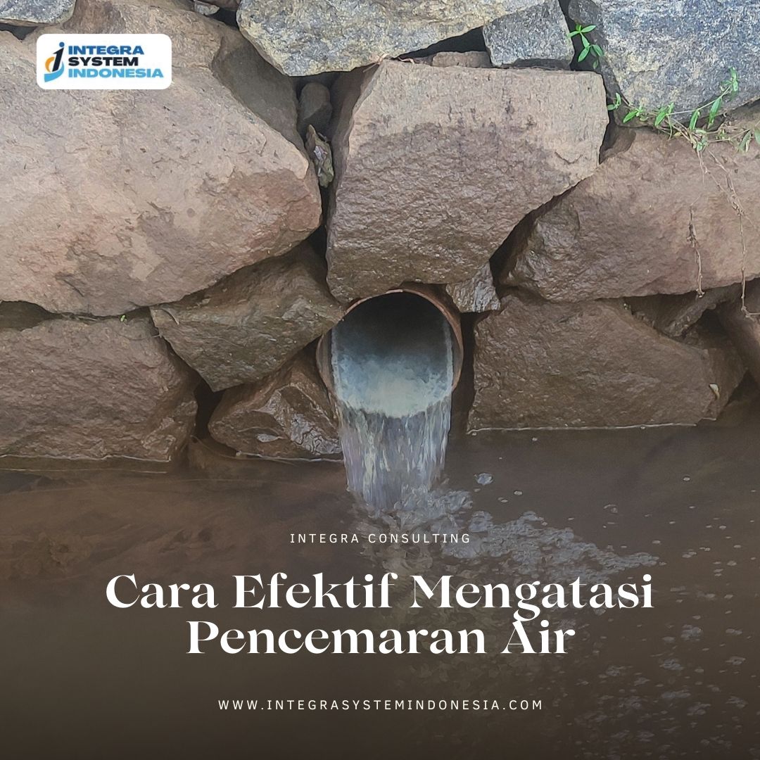Cara Menangani Pencemaran Air